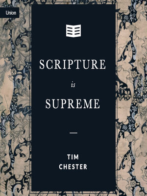 cover image of Scripture is Supreme